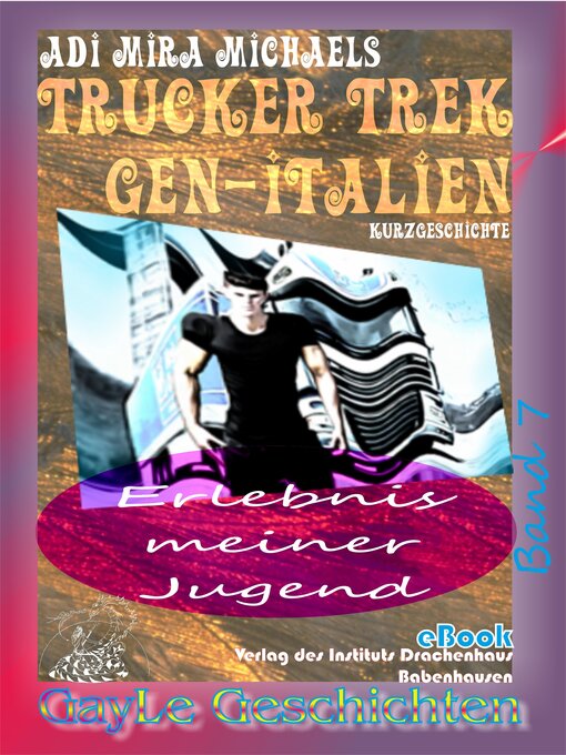 Title details for Trucker Trek gen-Italien by Adi Mira Michaels - Available